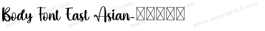 Body Font East Asian字体转换